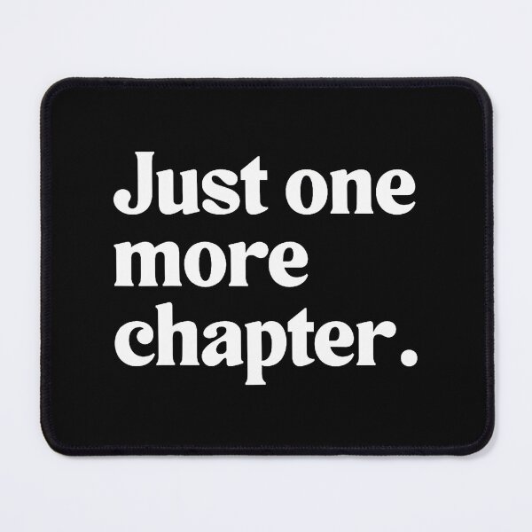 Item preview, Just One More Chapter Funny Reading Book Worm Reader designed and sold by markettathorn.