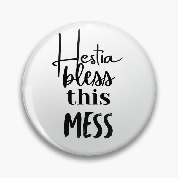 Item preview, Hestia Bless This Mess designed and sold by hellenic-faith.