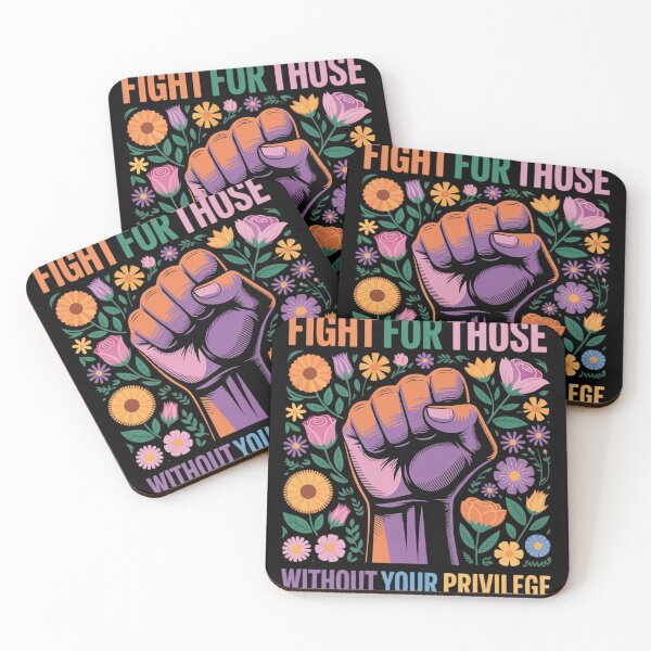 Item preview, Fight For Those Without Your Privilege Quote Subtle Flower designed and sold by Libbysharts.
