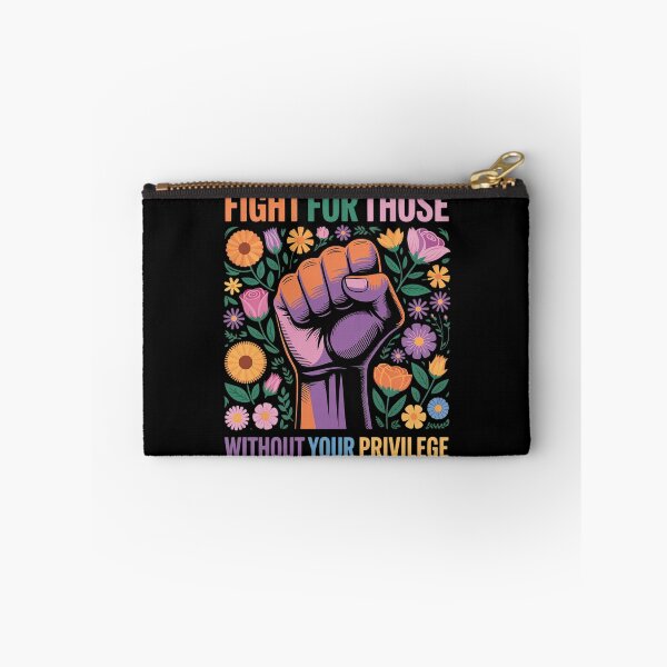 Item preview, Fight For Those Without Your Privilege Quote Subtle Flower designed and sold by Libbysharts.