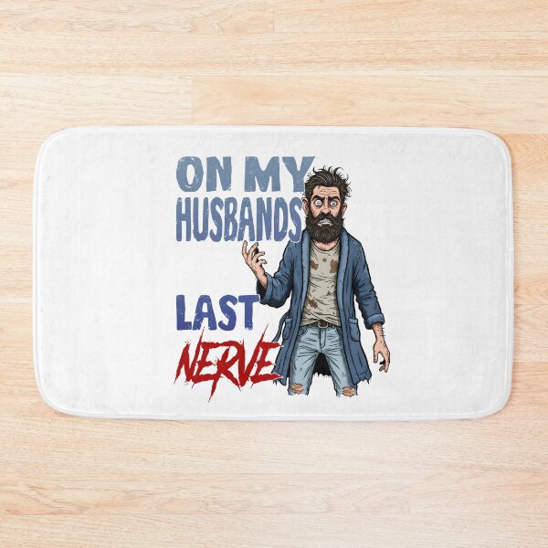 Item preview, Funny Marriage Humor - On My Husband's Last Nerve T-Shirt designed and sold by Mr Lee.