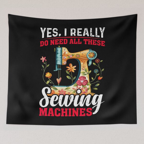 Item preview, Need All These Sewing Machines Quilters For Women designed and sold by knjisapueyesq.