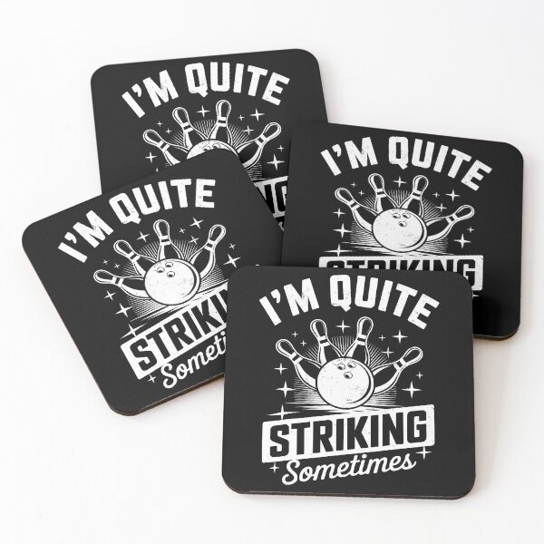 Item preview, I'M Quite Striking Sometimes' Bowling Funny Bowler Joke designed and sold by markettathorn.