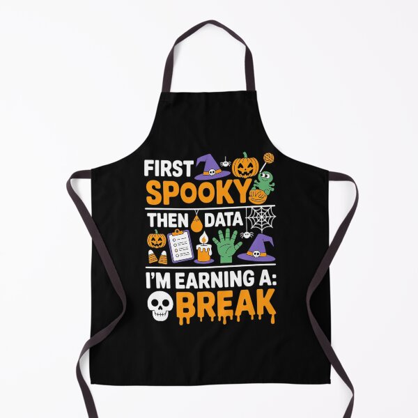 Item preview, First Spooky Then Data I'm Earning A Break designed and sold by Libbysharts.