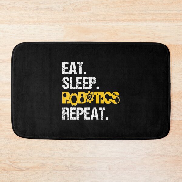 Item preview, Robotics Eat Sleep Repeat Machine Engineer Robots designed and sold by scottsurswab.