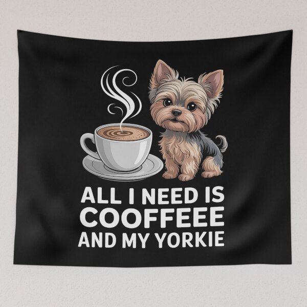 Item preview, Mothers Day All Need Is Coffee And My Yorkie Dog Mom designed and sold by EllenJast.