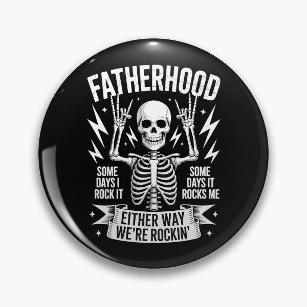 Item preview, Fatherhood Some Days I Rock It Father's Day Skeleton Dad designed and sold by EllenJast.
