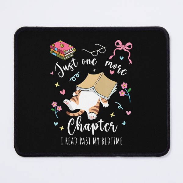 Item preview, Just One More Chapter I Read Past My Bedtime Cat Book Lover designed and sold by RylynKaub86.