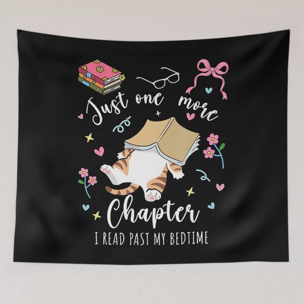 Item preview, Just One More Chapter I Read Past My Bedtime Cat Book Lover designed and sold by RylynKaub86.