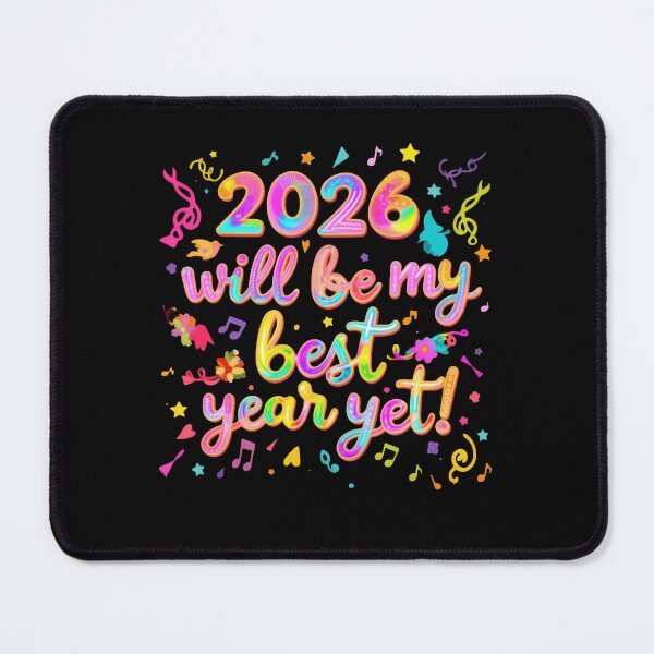 Item preview, 2026 Will Be My Year Best Year Yet No Matter What Happens designed and sold by HumansStuck12.