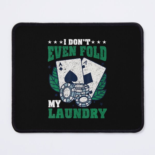 Item preview, I Don't Even Fold My Laundry designed and sold by vaharisanic.