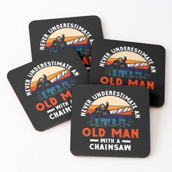 Item preview, Never Underestimate An Old Man With A Chainsaw Woodworkers designed and sold by RylynKaub86.