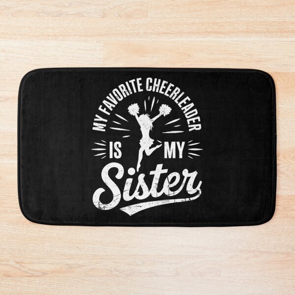 Item preview, My Favorite Cheerleader Is My Sister Cheer Cheerleading designed and sold by vaharisanic.