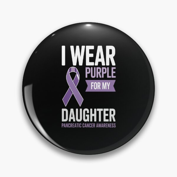 Item preview, I Wear Purple For My Daughter Pancreatic Cancer Awareness designed and sold by catsdothingz.