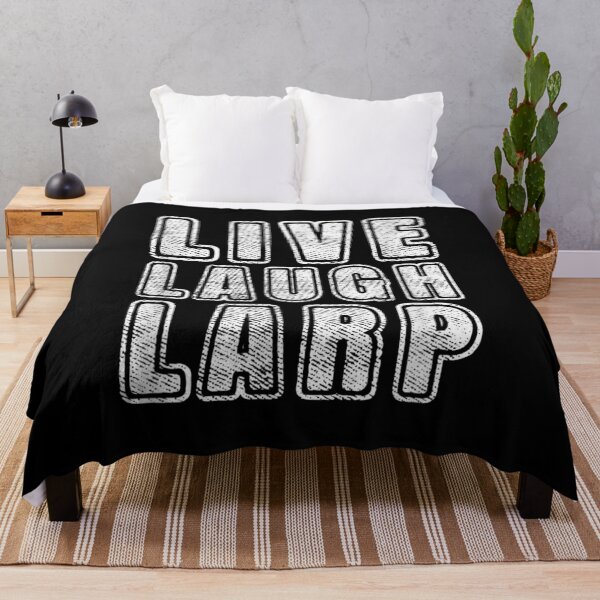Item preview, Live Laugh Larp Funny Roleplay Quote Bold Typography Design designed and sold by HuserPiri.