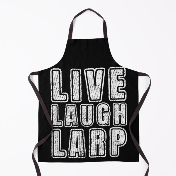 Item preview, Live Laugh Larp Funny Roleplay Quote Bold Typography Design designed and sold by HuserPiri.