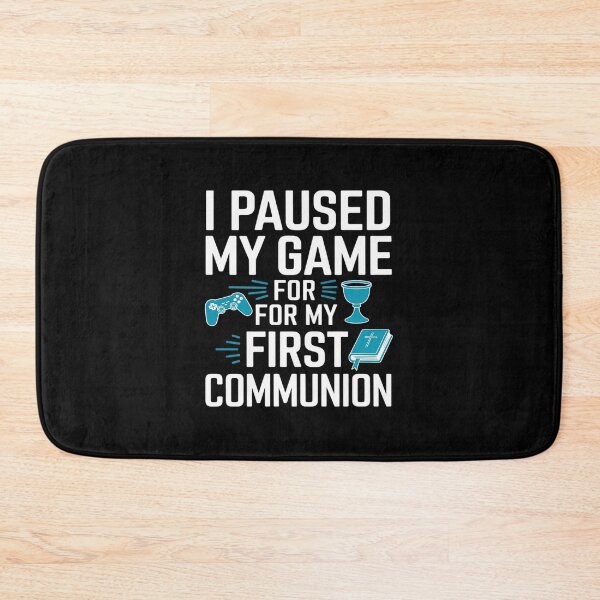 Item preview, I Paused My Game For My First Communion  designed and sold by RoyTill0Art.