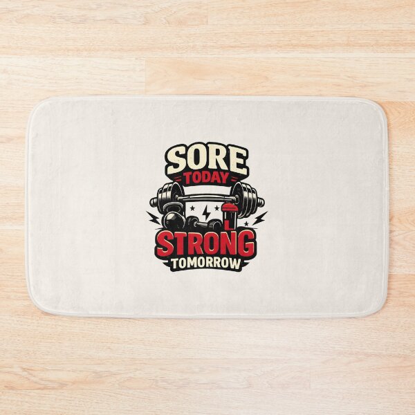 Item preview, Sore Today, Strong Tomorrow designed and sold by musthavewords.