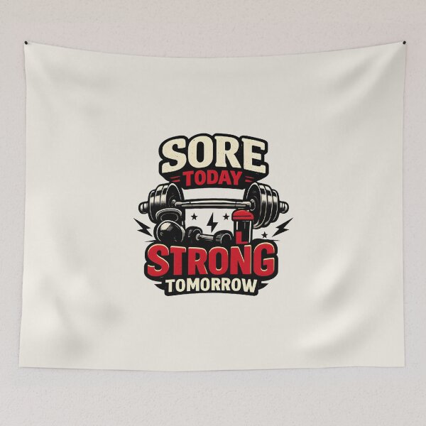 Item preview, Sore Today, Strong Tomorrow designed and sold by musthavewords.