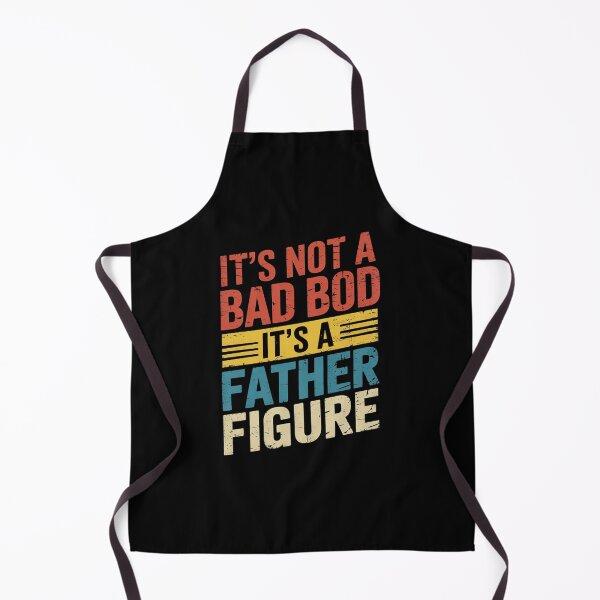 Item preview, It's Not A Dad Bod It's A Father Figure Fathers Day designed and sold by RsFilsingerArt.
