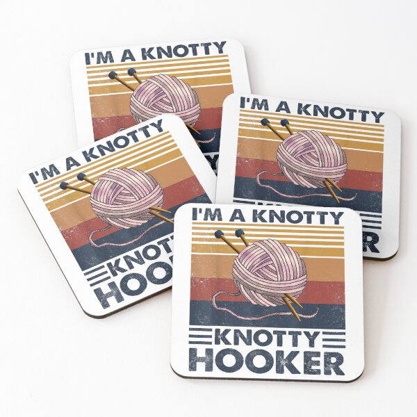 Item preview, I'm A Knotty Knotty Hooker Crochet Knitting Lovers designed and sold by MonicaKristie.