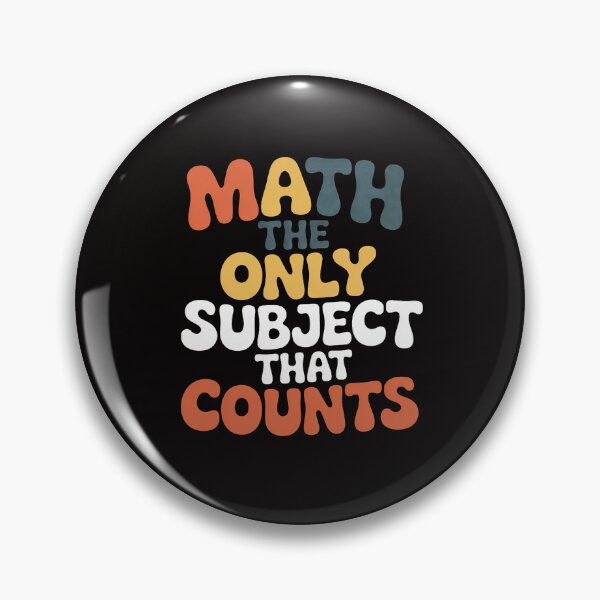 Item preview, Math Is The Only Subject That Counts Math Teacher designed and sold by ForestMmost.