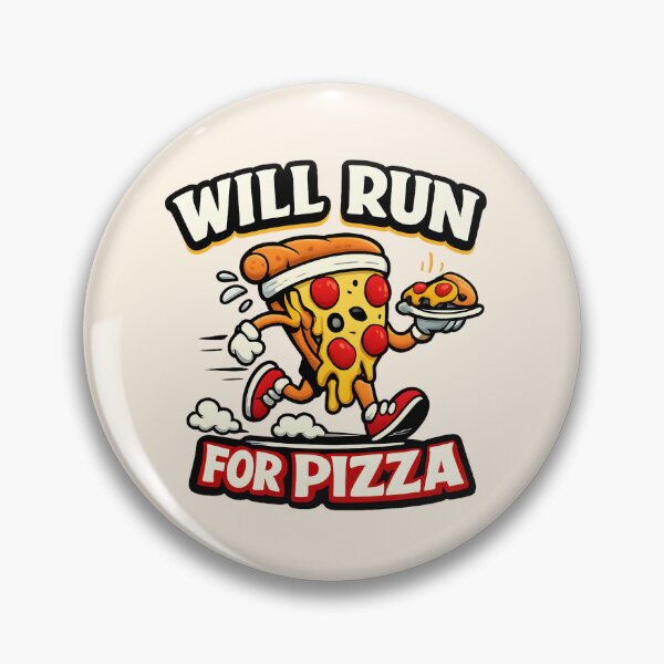 Item preview, Will Run for Pizza designed and sold by musthavewords.