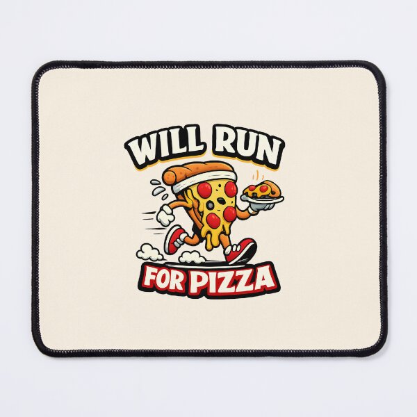 Item preview, Will Run for Pizza designed and sold by musthavewords.