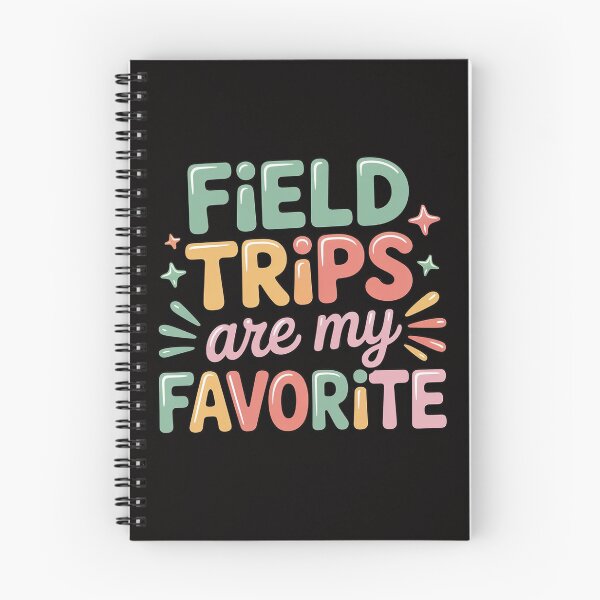 Item preview, Field Trips Are My Favorite, School Field Trip designed and sold by ForestMmost.
