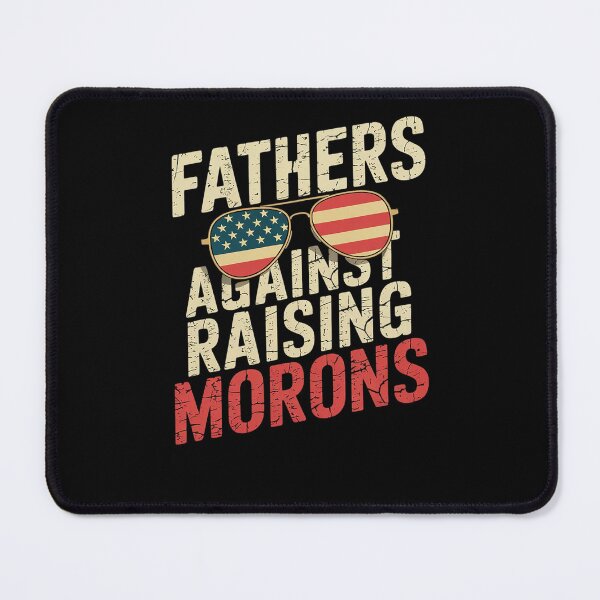 Item preview, Mens Fathers Against Raising Morons Patriotic Dad Humor Dad Joke5 designed and sold by RsFilsingerArt.