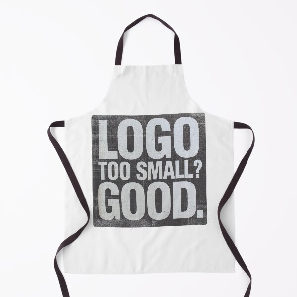 Item preview, Logo Too Small Good - Funny Sarcastic Graphic Designer Design designed and sold by RDproject.