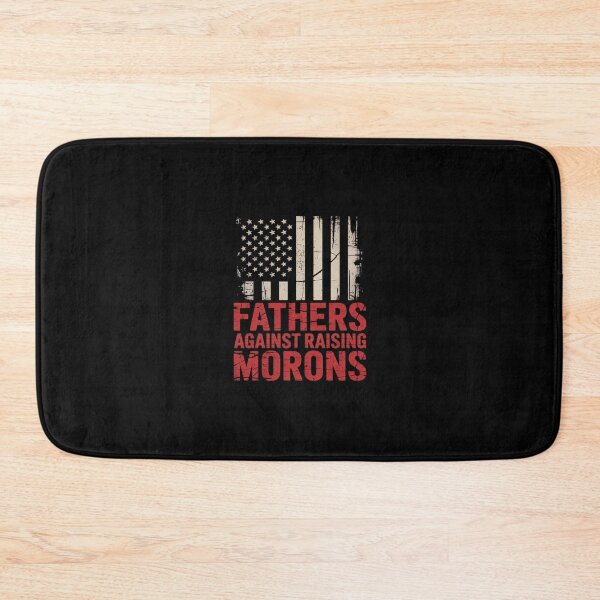Item preview, Mens Fathers Against Raising Morons With Flag US Father's Day  designed and sold by RsFilsingerArt.