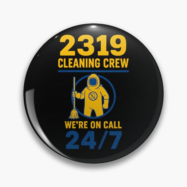 Item preview, 2319 Cleaning Crew  Were On Call 247 designed and sold by pedroindiano.