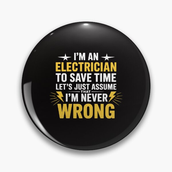 Item preview, I'm An Electrician To Save Time - Electrical Wiring Mechanic designed and sold by portcrysral.