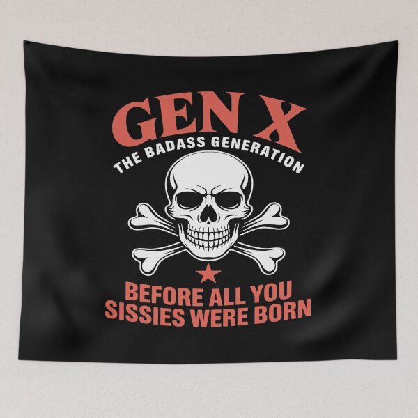 Item preview, Gen X Badass Generation Before Sissies were Born Skeleton designed and sold by FluoroWave.