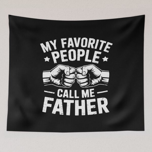 Item preview, My Favorite People Call Me Father Fist Bump Father  designed and sold by RsFilsingerArt.