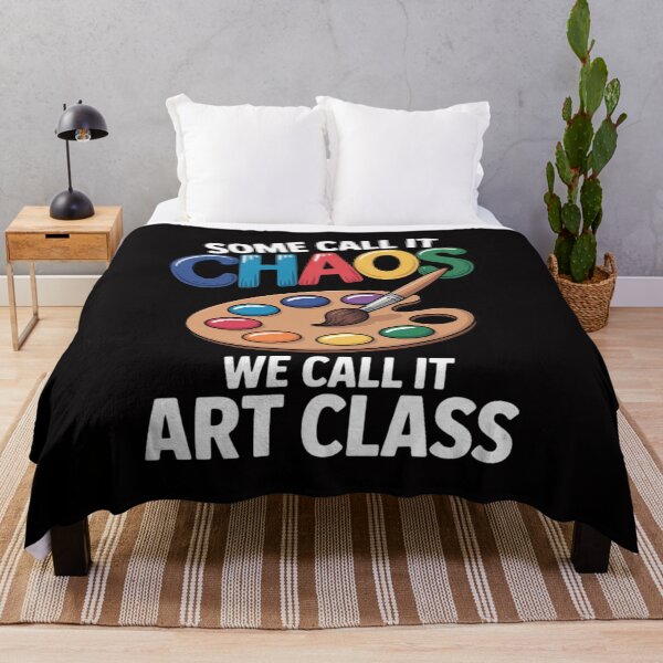 Item preview, Some Call It Chaos We Call It Art Class School Teacher Gift designed and sold by demarioTTS.