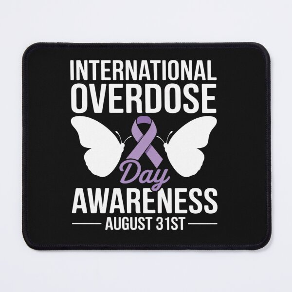 Item preview, International Overdose Awareness Day 356 designed and sold by Rackaam.