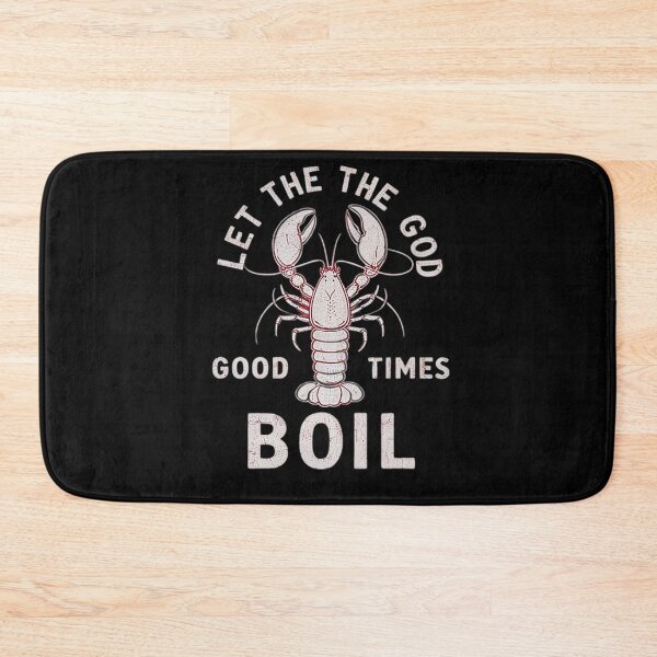 Item preview, Let The Good Times Boil Funny Crawfish Boil Mardi Gras Cajun1  designed and sold by RoyTill0Art.