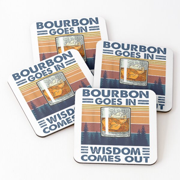 Item preview, Bourbon Goes In Wisdom Comes Out  designed and sold by HeatherJanis.