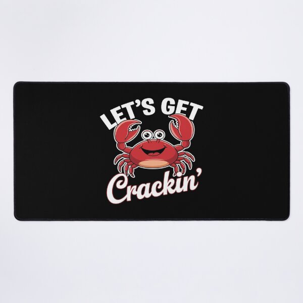 Item preview, Let's Get Crackin - Funny Crab Eater Seafood Lover Crab Boil designed and sold by RoyTill0Art.
