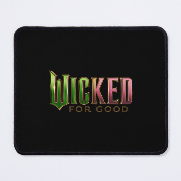 Item preview, Wicked For Good designed and sold by Perkoski89.