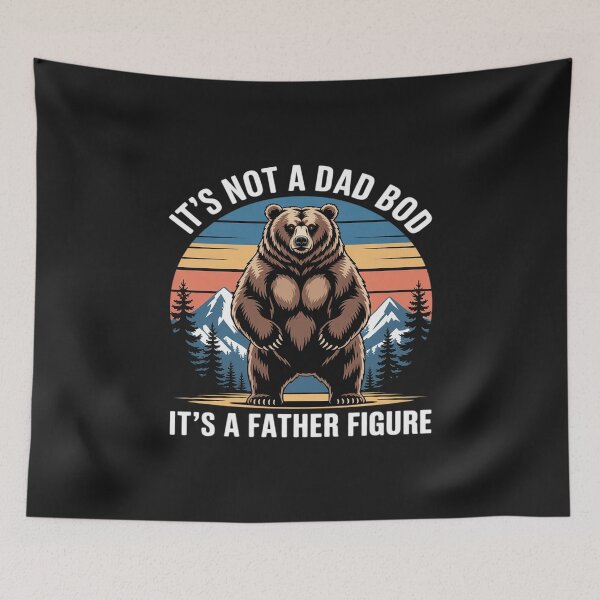Item preview, It's Not A Dad Bod It's A Father designed and sold by Rackaam.