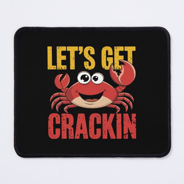 Item preview, Let's Get Crackin Funny Crab Crabbing Crabs Lover designed and sold by RoyTill0Art.