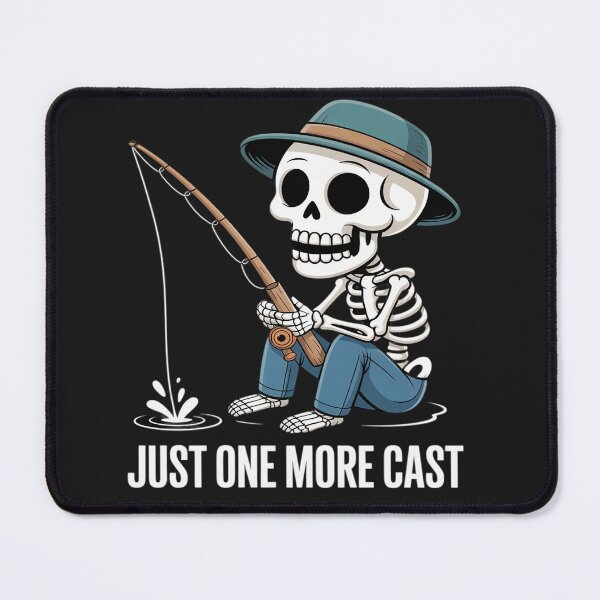 Item preview, Just One More Cast Quote Funny Skeleton Fishing designed and sold by Rackaam.