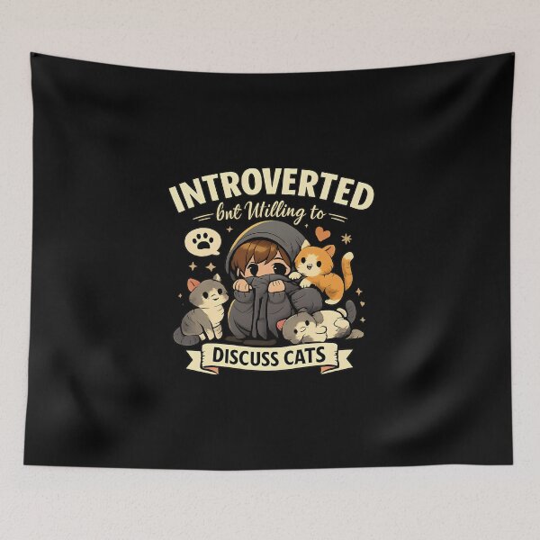 Item preview, Introverted but Willing to Discuss Cats designed and sold by musthavewords.