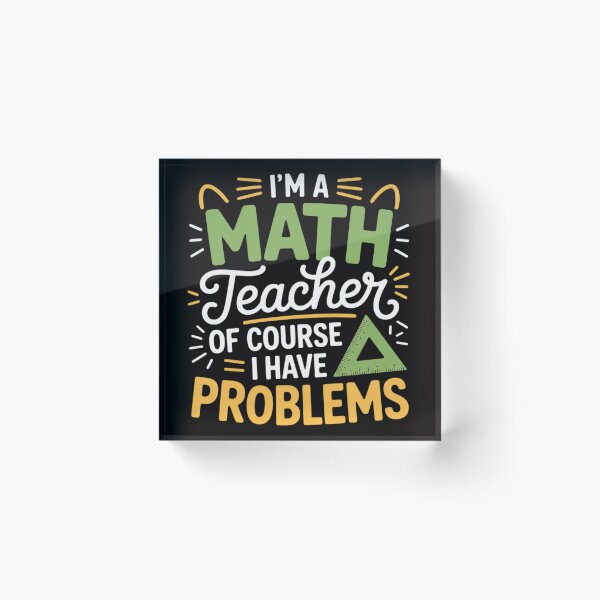 Item preview, Math Teacher School Class Problem designed and sold by BotboutiquePre.