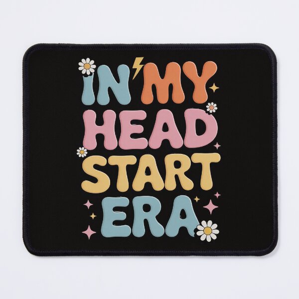 Item preview, In My Head Start Era Homeschool Headstart Teacher Men Women Kids designed and sold by BotboutiquePre.