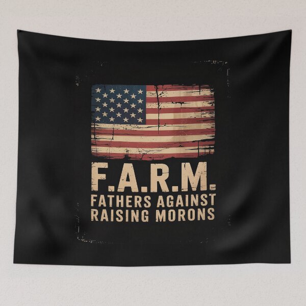 Item preview, F.A.R.M Fathers Against Raising Morons Vintage US Flag  designed and sold by RsFilsingerArt.