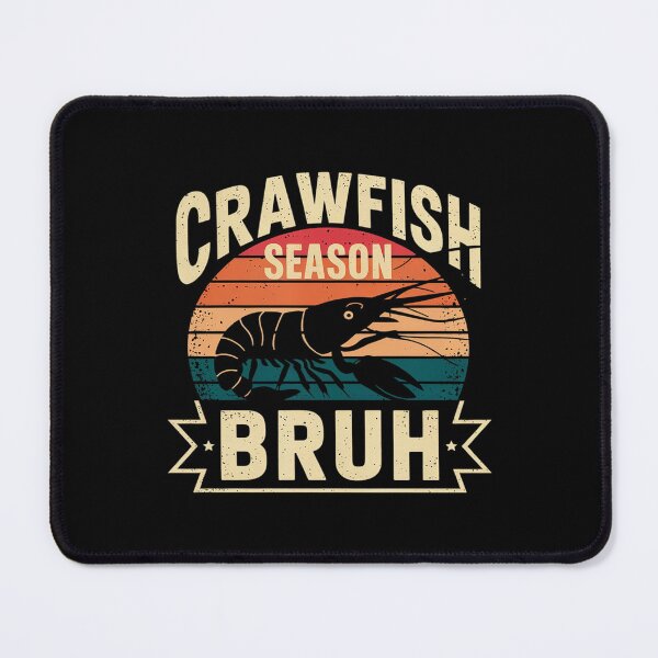 Item preview, Mens Crawfish Season Bruh Crawfish Seafood Festival designed and sold by RoyTill0Art.